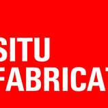 Situ Fabrication