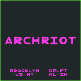 ARCHRIOT