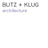 BUTZ + KLUG Architecture