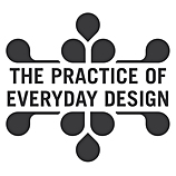 the practice of everyday design