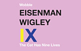 Wobble: The Cat Has Nine Lives (Peter Eisenman and Mark Wigley)