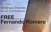 Lecture by Fernando Romero/ FREE. Oct 29th - 5pm - Tsinghua University