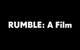 RUMBLE film premieres