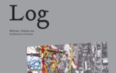 Log 24 Now Available: Special Issue on Architecture Criticism