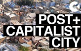 POST+CAPITALIST CITY #3 LIVE
