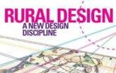 Introducing Architecture Adjunct Professor Dewey Thorbeck's book - Rural Design: A New Design Discipline