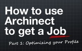 How to Use Archinect to Get a Job; Part 1: Optimizing your Profile