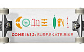 COME IN! 2: SURF.SKATE.BIKE