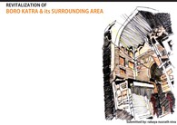 Revitalization of Boro Katra & Its Surrowing Area, Old Dhaka, BD.