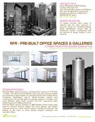 RFR Pre-Built Office Spaces and Galleries