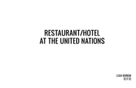 Restaurant and Hotel at the United Nations