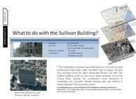 Re-Use What to do with the Sullivan Building