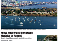Nuevo Amador and the Corazon Historico de Panama