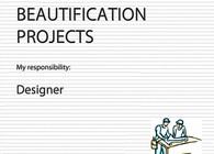 Beautification Projects - Landscape design 