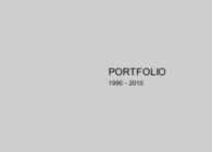 Portfolio 1990 - 2010
