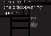 GUERILLA EVENT “BEAUTIFUL REQUIEM FOR THE DISAPPEARING SPACE” (Group Exhibition) 