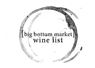 Big Bottom Market Wine List