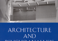 Architecture and Psychoanalysis