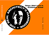 The Real Architect's Handbook: Things I Didn't Learn in Architecture School