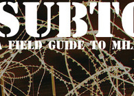 SUBTOPIA: A Field Guide to Military Urbanism