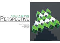 Kites: A Spinal Perspective