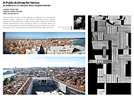 A Public Archives for Venice | An Addition to Le Corbusier's (Unbuilt) Venice Hospital