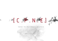 CENTER FOR POST NOMADIC EXISTENCE