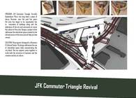 JFK Commuter Triangle Revival
