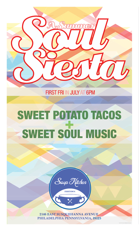 Soul Siesta First Friday Philadelphia Poster