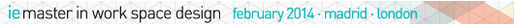 IE Master in Work Space Design - Apply Now!