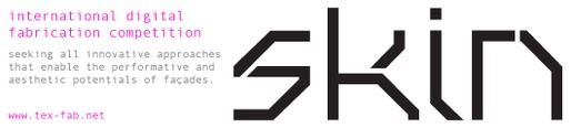 SKIN: International Digital Fabrication Competition