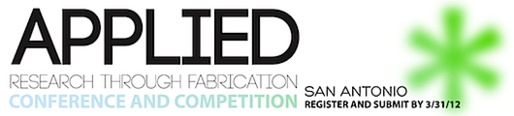 TEX-FAB 3.0 APPLIED: Research through Fabrication Conference + Workshops