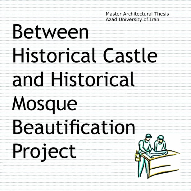 Historical castle beautification Project