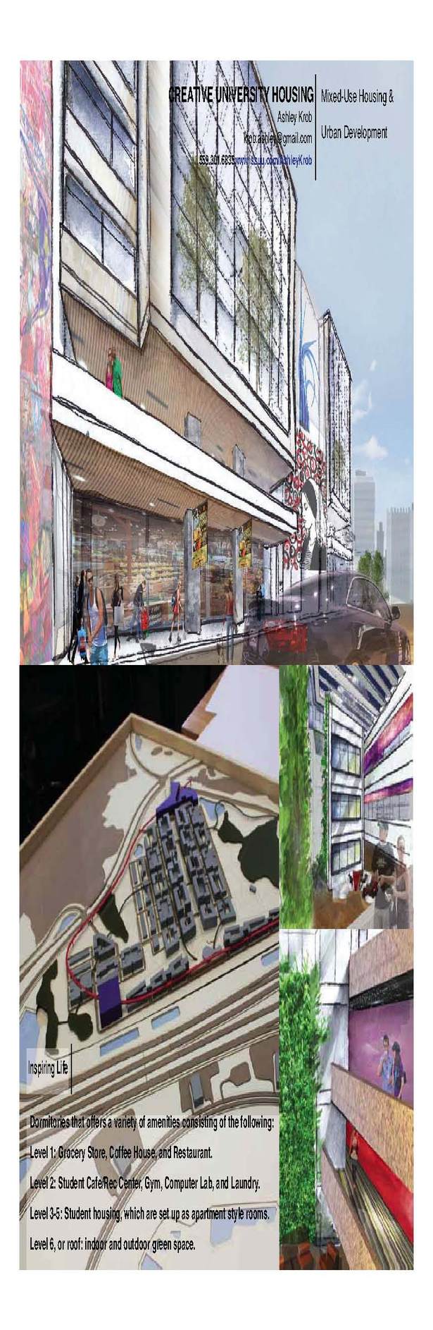 Creative University. Florida. A combination of Urban, Architecture, and Interior Design.