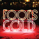 Fool's Gold - Fool's Gold (2009)