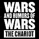 The Chariot - Wars and Rumors of Wars (2009)