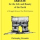 The Battle for the Life and Beauty of the Earth: A Struggle between Two World-Systems